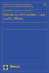 Rainer Hofmann, Christian J. Tams - International Investment Law and Its Others