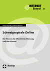 Anne Schulz, Patrick Rössler - Schweigespirale Online