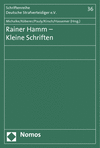 Regina Michalke, Wolfgang Köberer, Jürgen Pauly, Stefan Kirsch, Winfried Hassemer - Rainer Hamm - Kleine Schriften