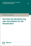 Marianne Kneuer - Das Internet: Bereicherung oder Stressfaktor für die Demokratie?