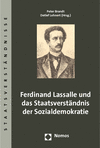 Peter Brandt, Detlef Lehnert - Ferdinand Lassalle und das Staatsverständnis der Sozialdemokratie
