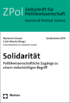  - Zivilgesellschaftliche Akteure als Generatoren demokratieförderlicher Solidarität – bloße Wunschvorstellung oder berechtigte Hoffnung?