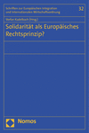 Stefan Kadelbach - Solidarität als Europäisches Rechtsprinzip?