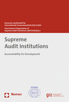 Deutschen Gesellschaft für Internationale Zusammenarbeit (GIZ) GmbH, International Organization of Supreme Audit Institutions (INTOSAI) - Supreme Audit Institutions