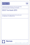  Institute for Peace Research and Security Policy at the University of Hamburg / IFSH - OSCE Yearbook 2013