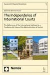 Dominik Zimmermann - The Independence of International Courts