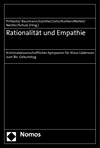 Cornelius Prittwitz, Michael Baurmann, Klaus Günther, Jahn, Lothar Kuhlen, Reinhard Merkel, Cornelius Nestler, Lorenz Schulz - Rationalität und Empathie