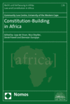  Community Law Centre, University of the Western Cape - Constitution-Building in Africa