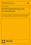 Vito Esposito - Private Sportordnung und EU-Kartellrecht