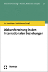 Eva Herschinger, Judith Renner - Diskursforschung in den Internationalen Beziehungen