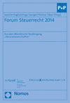 Joachim Englisch, Ingo Saenger, Thomas Töben - Forum Steuerrecht 2014