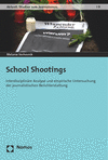 Melanie Verhovnik - School Shootings