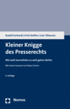 Rudolf Gerhardt, Erich Steffen, Lutz Tillmanns - Kleiner Knigge des Presserechts
