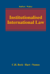  - Institutionalised International Law