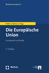 Roland Bieber, Astrid Epiney, Marcel Haag - Die Europäische Union