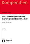 Annegret Lorenz - Zivil- und familienrechtliche Grundlagen der Sozialen Arbeit
