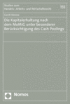 Gerrit Hömme - Die Kapitalerhaltung nach dem MoMiG unter besonderer Berücksichtigung des Cash Poolings