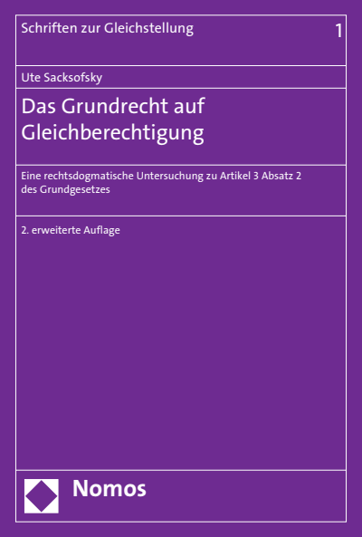 Das Grundrecht Auf Gleichberechtigung Ebook 1996 978 3 7890 4318 5 Jahrgang 1996 Heft Nomos Elibrary