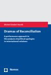 Michel-André Horelt - Dramas of Reconciliation
