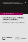 Antje-Mareike Dietrich - Grüne Technologien in Märkten mit Netzwerkeffekten