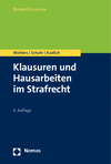 Hans Kudlich, Jan C. Schuhr, Wolfgang Wohlers - Klausuren und Hausarbeiten im Strafrecht