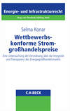 Selma Konar - Wettbewerbskonforme Stromgroßhandelspreise