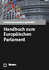 Doris Dialer, Andreas Maurer, Margarethe Richter - Handbuch zum Europäischen Parlament