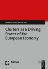 Hansjörg Drewello, Marisa Helfer, Madjid BOUZAR - Clusters as a Driving Power of the European Economy