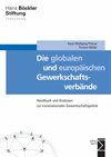 Hans-Wolfgang Platzer, Torsten Müller - Die globalen und europäischen Gewerkschaftsverbände