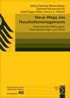 Johann Seiwald, Renate Meyer, Gerhard Hammerschmid, Isabell Egger-Peitler, Markus A. Höllerer - Neue Wege des Haushaltsmanagements