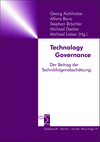 Georg Aichholzer, Alfons Bora, Stephan Bröchler, Michael Decker, Michael Latzer - Technology Governance