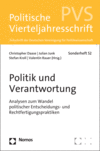 Christopher Daase, Julian Junk, Stefan Kroll, Valentin Rauer - Politik und Verantwortung