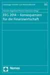 Heinrich Degenhart, Thomas Schomerus - EEG 2014 - Konsequenzen für die Finanzwirtschaft