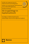 Elisabeth Steinberger - Die Gruppenklage im Kapitalmarktrecht