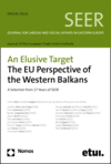 European Trade Union Institute (ETUI) - An Elusive Target: The EU Perspective of the Western Balkans