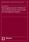 Marcel Welsing - Die Vorgaben des Art. 57 WSA und die konstitutionellen Verfassungen der thüringischen Staaten