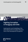 Malte Gephart - Fighting Corruption in Paraguay and Chile