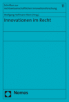Wolfgang Hoffmann-Riem - Innovationen im Recht