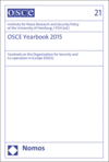 Institute for Peace Research and Security Policy at the University of Hamburg / IFSH - OSCE Yearbook 2015