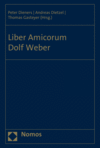 Peter Dieners, Andreas Dietzel, Thomas Gasteyer - Liber Amicorum Dolf Weber