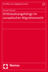 Hannah Tewocht - Drittstaatsangehörige im europäischen Migrationsrecht