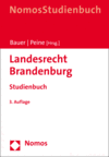 Hartmut Bauer, Franz-Joseph Peine - Landesrecht Brandenburg