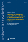 Despoina Glarou - The Impact of Naturalistic and Legal Positivist Doctrines on the Implementation of International Human Rights Treaty Law