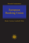 Jens-Hinrich Binder, Christos V. Gortsos, Klaus Lackhoff, Christoph Ohler - European Banking Union