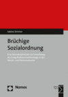 Sabine Zimmer - Brüchige Sozialordnung