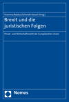Malte Kramme, Christian Baldus, Martin Schmidt-Kessel - Brexit und die juristischen Folgen