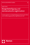 Jakob Tischer - Bürgerbeteiligung und demokratische Legitimation