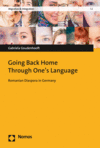 Gabriela Goudenhooft - Going Back Home Through One's Language