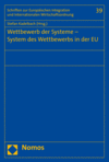 Stefan Kadelbach - Wettbewerb der Systeme - System des Wettbewerbs in der EU