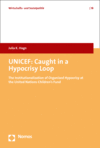 Julia K. Hagn - UNICEF: Caught in a Hypocrisy Loop